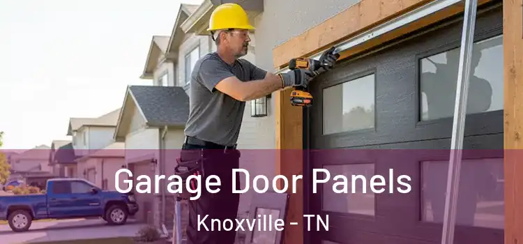  Garage Door Panels Knoxville - TN